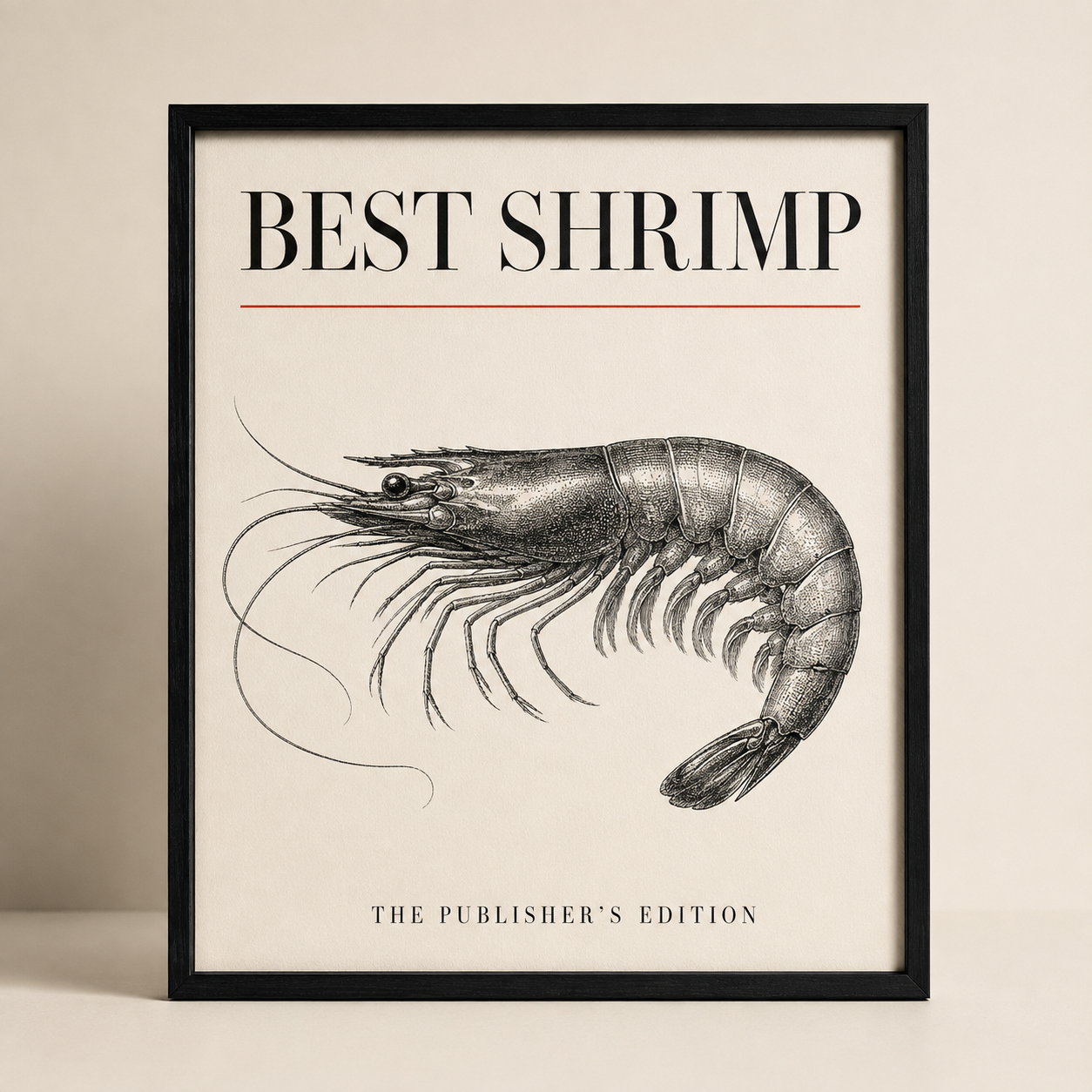 A framed Best Shrimp Publisher’s Edition illustration.